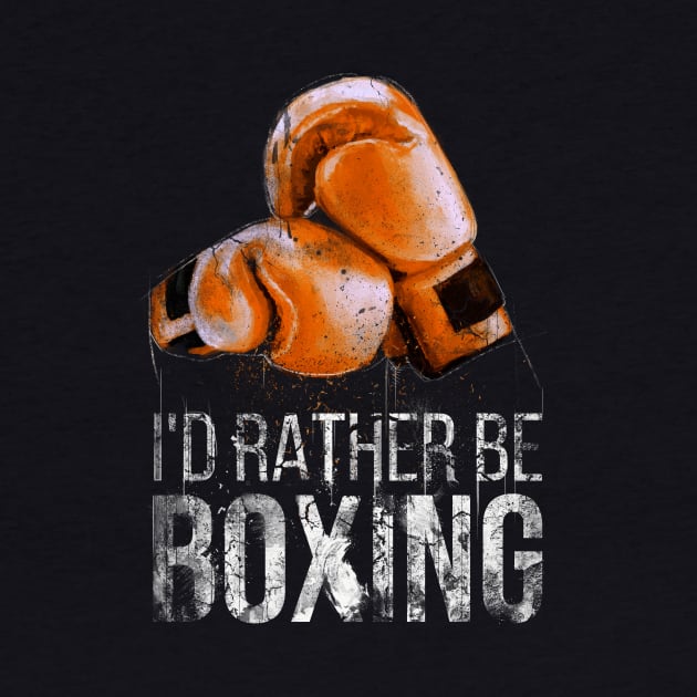 I'd rather be boxing by Sacrilence